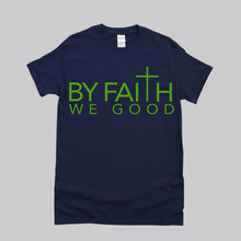 Load image into Gallery viewer, ByFaithWeGood Navy Blue T-Shirt
