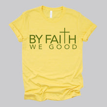 Load image into Gallery viewer, ByFaithWeGood Yellow T-Shirt

