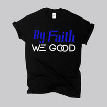 Load image into Gallery viewer, New Edition ByFaithWeGood Black T-Shirt
