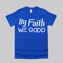 Load image into Gallery viewer, New Edition ByFaithWeGood Blue T-Shirt
