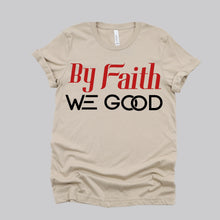 Load image into Gallery viewer, New Edition ByFaithWeGood Tan T-Shirt
