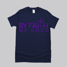 Load image into Gallery viewer, ByFaithWeGood Navy Blue T-Shirt
