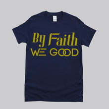Load image into Gallery viewer, New Edition ByFaithWeGood Navy Blue T-Shirt
