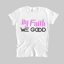 Load image into Gallery viewer, New Edition ByFaithWeGood White T-Shirt
