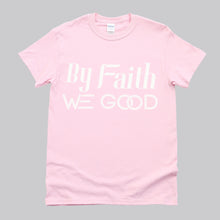Load image into Gallery viewer, New Edition ByFaithWeGood Pink T-Shirt
