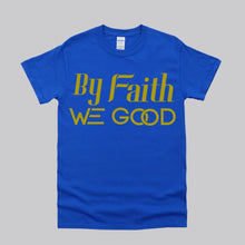 Load image into Gallery viewer, New Edition ByFaithWeGood Blue T-Shirt
