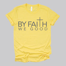 Load image into Gallery viewer, ByFaithWeGood Yellow T-Shirt
