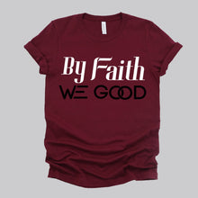 Load image into Gallery viewer, New Edition ByFaithWeGood Burgundy T-Shirt
