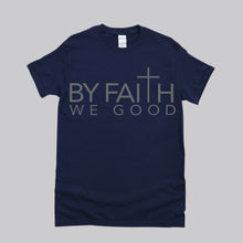 Load image into Gallery viewer, ByFaithWeGood Navy Blue T-Shirt
