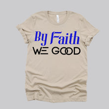 Load image into Gallery viewer, New Edition ByFaithWeGood Tan T-Shirt
